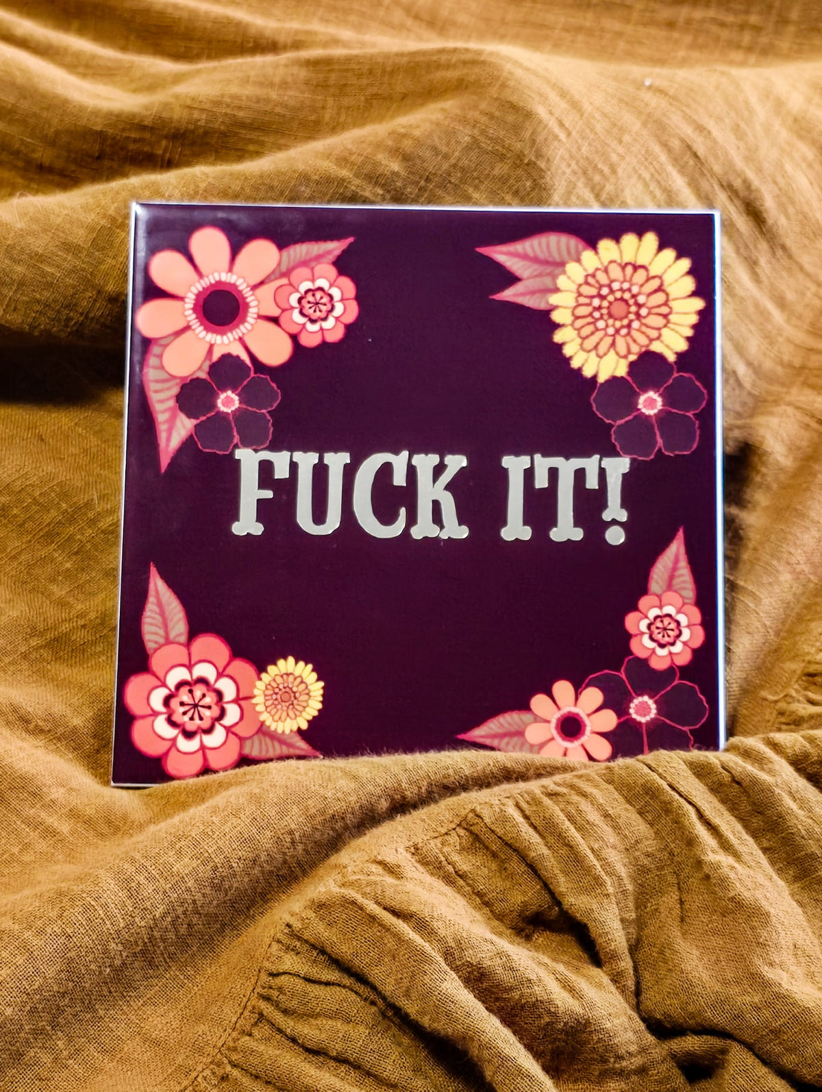 FUCK IT! Retro Floral Tile